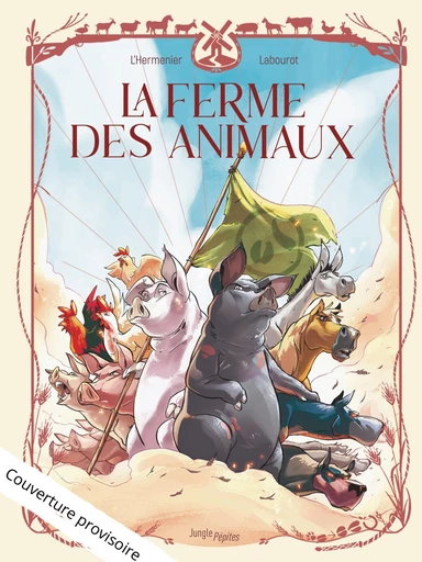 La ferme des animaux - Maxe l'Hermenier - Jungle