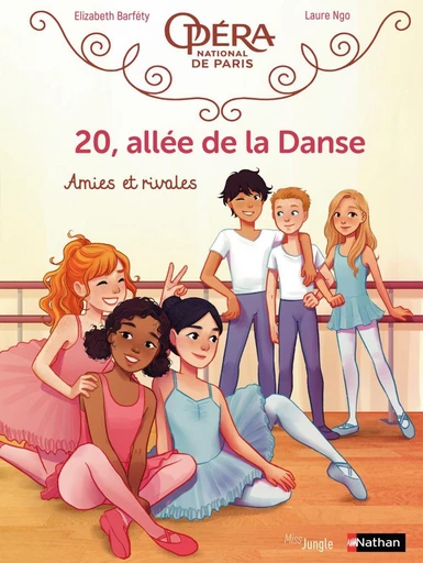 20, allée de la danse - Tome 1 - Amies et rivales - Elizabeth Barféty - Jungle