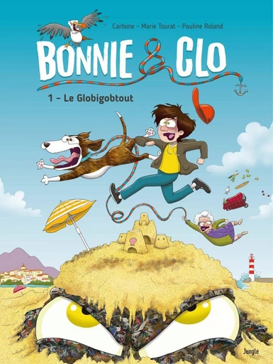 Bonnie & Clo - Tome 1 - Le Globigobtout - Marie Tourat,  Carbone - Jungle