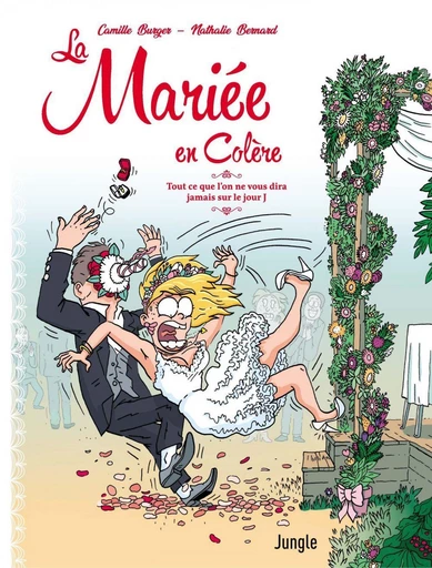 La mariée en colère - Camille Burger - Jungle