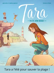 Tara - Tome 1 - Un été zéro déchet