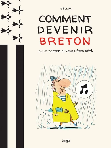 Comment devenir breton ? -  Collectif - Jungle