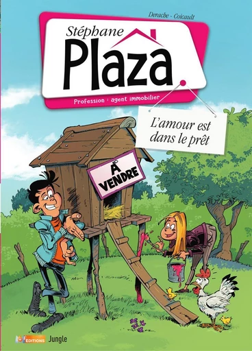 Stéphane Plaza - Tome 2 - L'amour est dans le prêt -  Derache,  Coicault - Jungle