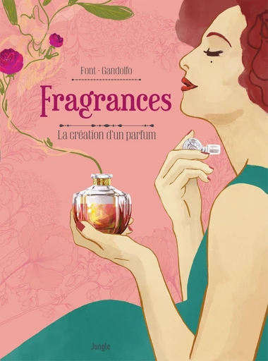 Fragrances - Elodie Font, Elisa Gandolfo - Jungle