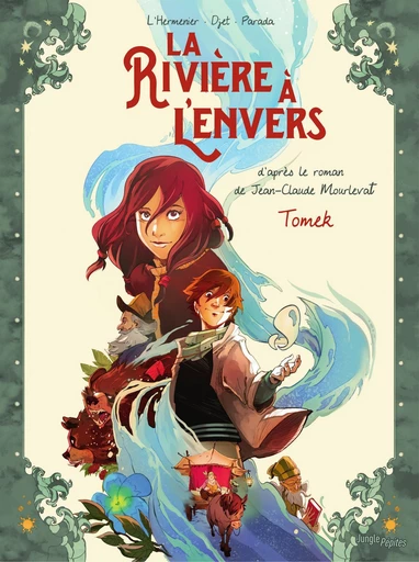 La Rivière à l'envers - Tome 1 - Maxe l'Hermenier - Jungle