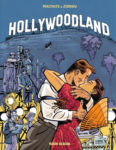 Hollywoodland - Tome 1 -  Zidrou - Fluide Glacial