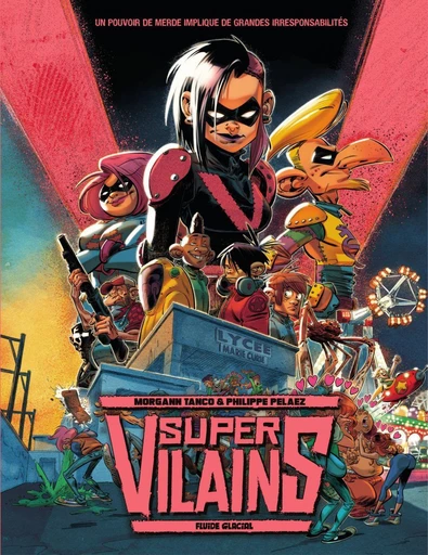 Super-Vilains - Tome 1 - Philippe Pelaez - Fluide Glacial