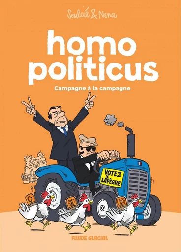 Homo Politicus - Tome 2 -  Nena - Fluide Glacial