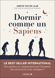 Dormir comme un Sapiens