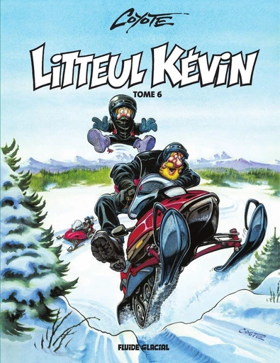 Litteul Kévin - Tome 6 -  Coyote - Fluide Glacial