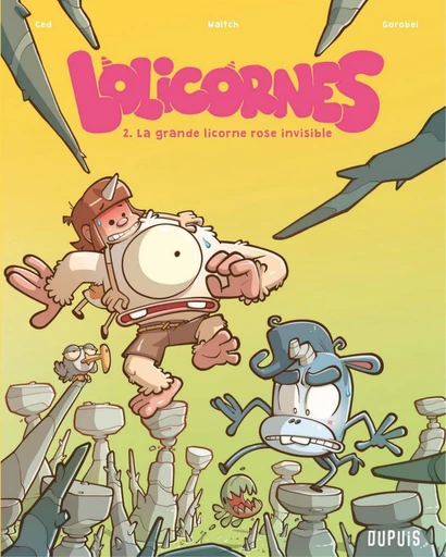 Lolicornes - Tome 2 - La grande licorne rose invisible -  Ced,  Gorobei - Dupuis