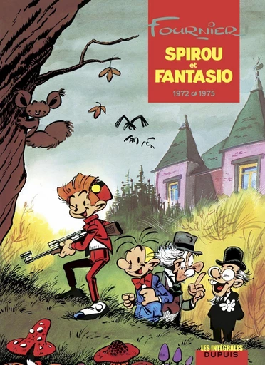 Spirou et Fantasio - L'intégrale - Tome 10 - 1972-1975 -  Fournier - Dupuis