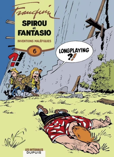 Spirou et Fantasio - L'intégrale - Tome 6 - Inventions maléfiques -  Franquin - Dupuis