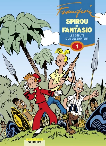 Spirou et Fantasio - L'intégrale - Tome 1 - Les débuts d'un dessinateur -  Franquin - Dupuis