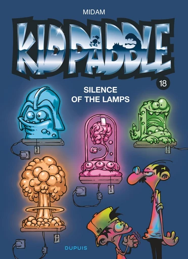 Kid Paddle - Tome 18 - Silence of the lamps -  Midam - Dupuis