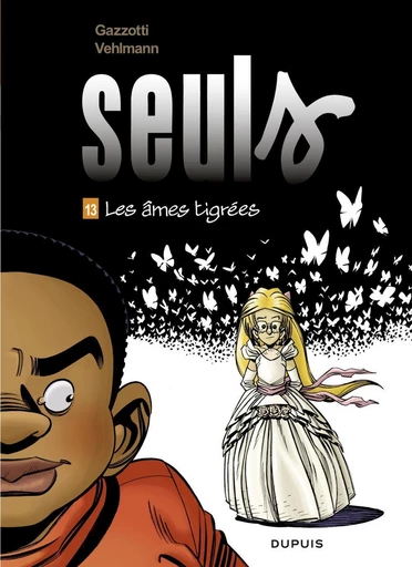 Seuls - Tome 13 - Les âmes tigrées - Fabien Vehlmann - Dupuis