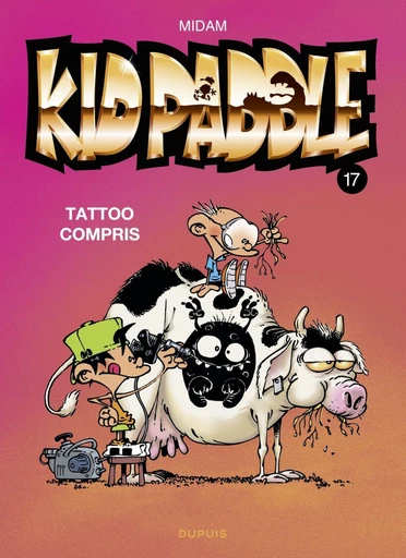 Kid Paddle - Tome 17 - Tattoo compris -  Midam - Dupuis