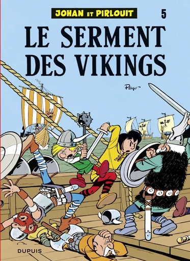 Johan et Pirlouit - Tome 5 - Le Serment des vikings -  Peyo - Dupuis