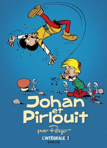 Johan et Pirlouit - L'Intégrale - Tome 3 -  Peyo - Dupuis