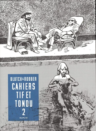 Tif et Tondu - Cahiers - Tome 2 -  Robber - Dupuis