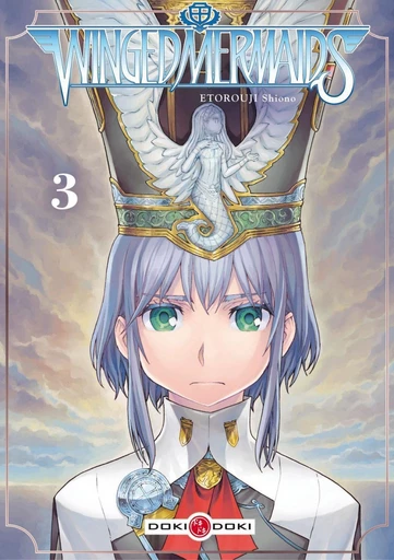 Winged Mermaids - tome 3 - Etorouji SHIONO - Doki-Doki