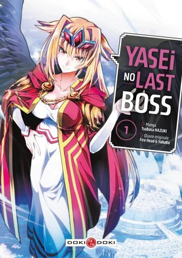 Yasei no Last Boss - Tome 1 -  Fire Head - Doki-Doki