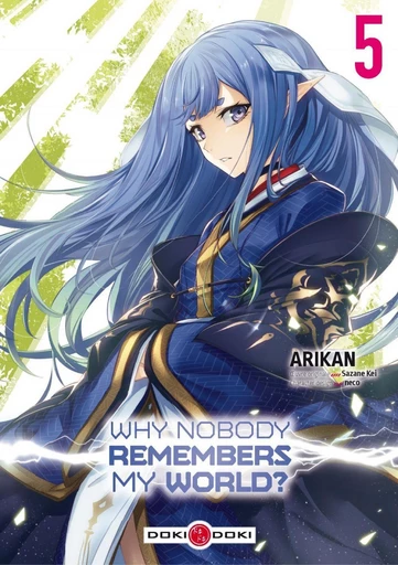 Why Nobody Remembers My World? - tome 5 - Kei Sazane - Doki-Doki