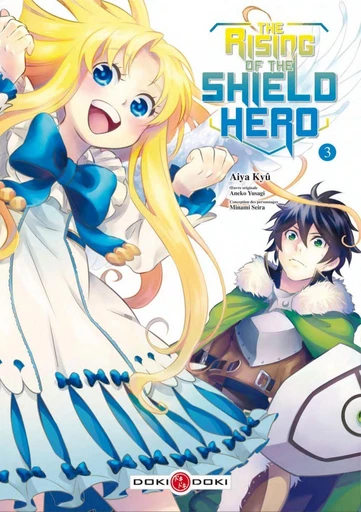 The Rising of the Shield Hero - tome 3 - Yusagi ANEKO - Doki-Doki