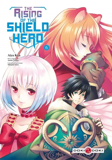 The Rising of the Shield Hero - tome 6 - Yusagi ANEKO - Doki-Doki