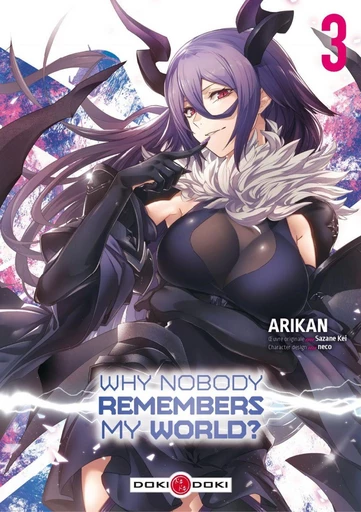 Why Nobody Remembers My World? - tome 3 - Kei Sazane - Doki-Doki