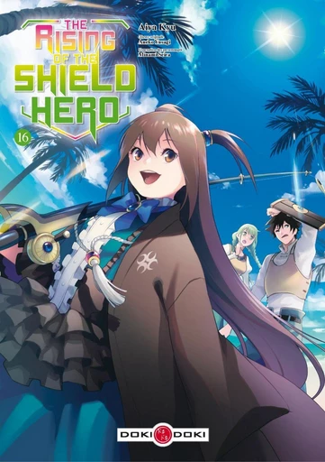 The Rising of the Shield Hero - tome 16 - Yusagi ANEKO - Doki-Doki