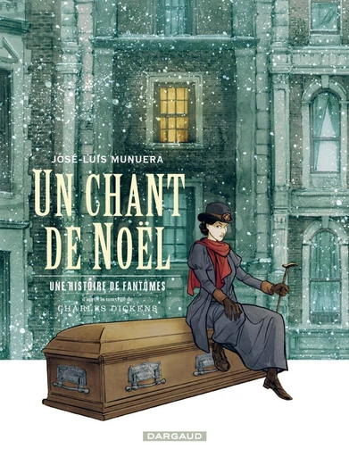 Un chant de Noël - Une histoire de fantômes - Luis Munuera Jose - Dargaud Benelux