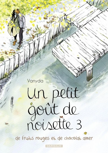 Un petit goût de noisette - Tome 3 -  Vanyda - Dargaud Benelux