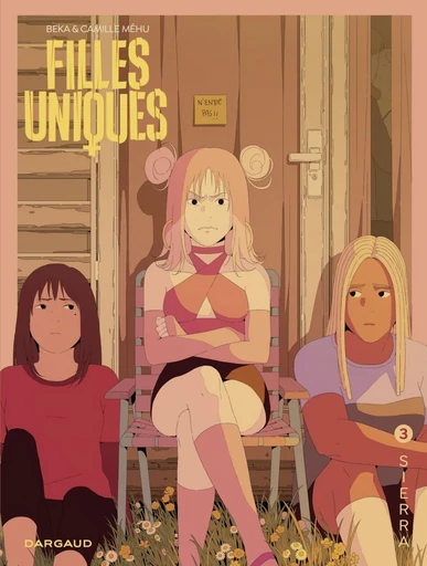 Filles Uniques - Tome 3 - Sierra -  BeKa - Dargaud Benelux