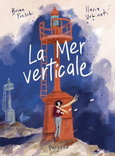 La Mer verticale - Brian Freschi - Dargaud Benelux