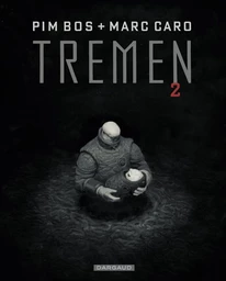 Tremen - Tome 2