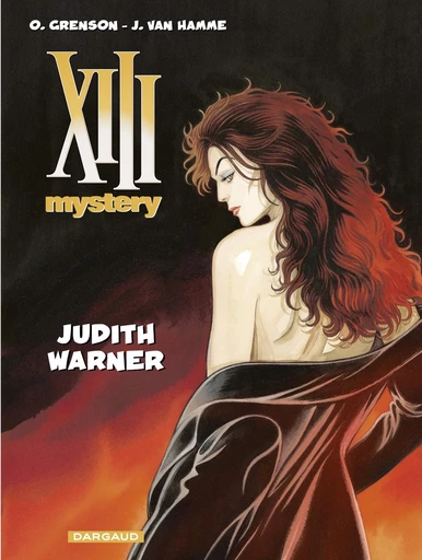 XIII Mystery - Tome 13 - Judith Warner - Jean Van Hamme - Dargaud Benelux