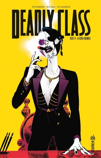 Deadly Class - Tome 11 - A fond Farewell - Rick REMENDER - Urban Comics