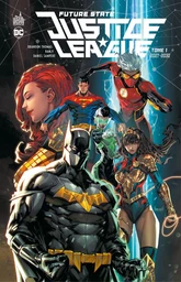 Future State - Justice League - Tome 1 - 2027-2038