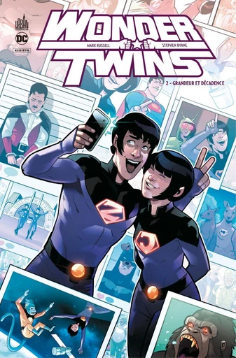 Wonder Twins - Tome 2 - Grandeur et décadence - Mark Russell - Urban Comics