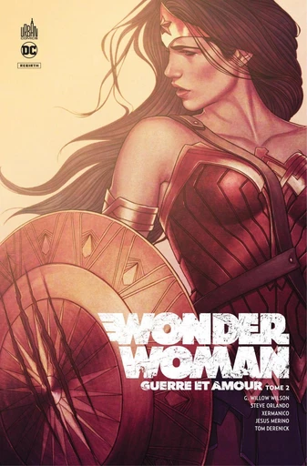 Wonder Woman - Guerre et Amour - Tome 2 - G. Willow Wilson - Urban Comics