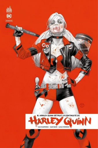 Harley Quinn Rebirth - Tome 8 - Harley Quinn détruit la continuité DC - Sam Humphries - Urban Comics