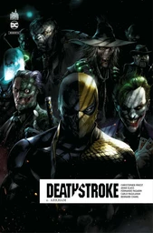 Deathstroke Rebirth - Tome 6 - Arkham