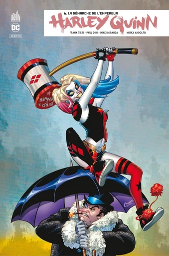 Harley Quinn Rebirth - Tome 6 - La démarche de l'Empereur - Frank Tieri - Urban Comics