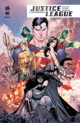 Justice League Rebirth - Tome 4 - Interminables - Bryan Hitch, Shea Fontana - Urban Comics