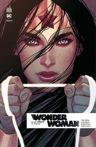 Wonder Woman Rebirth - Tome 4 - La vérité – 2ème Partie - Greg Rucka - Urban Comics