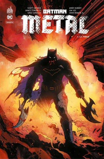 Batman Metal - Tome 1 - La Forge - Scott Snyder - Urban Comics