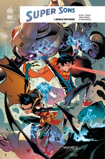 Super Sons - Tome 1 - Quand je serai grand - Peter J. Tomasi - Urban Comics