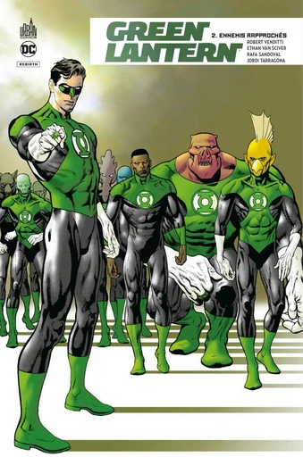 Green Lantern Rebirth - Tome 2 - Ennemis rapprochés - Robert Venditti - Urban Comics