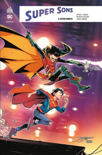 Super Sons - Tome 3 - Futur funeste - Peter J. Tomasi, Patrick Gleason - Urban Comics